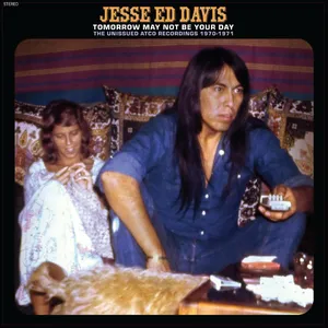 Tomorrow may not be your day : the unissued Atco recordings 1970-1971